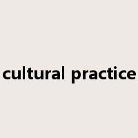 cultural practice是什么意思