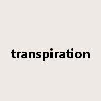 transpiration是什么意思