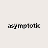 asymptotic是什么意思