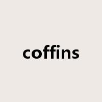 coffins是什么意思