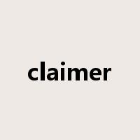 claimer是什么意思