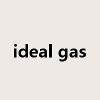 ideal gas是什么意思