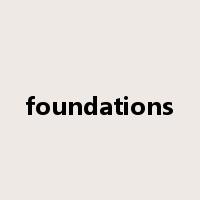 foundations是什么意思