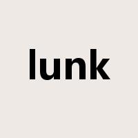 lunk是什么意思
