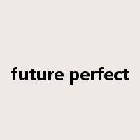 future perfect是什么意思