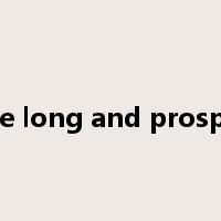 live long and prosper是什么意思