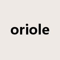 oriole是什么意思