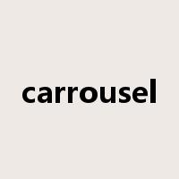 carrousel是什么意思
