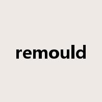 remould是什么意思