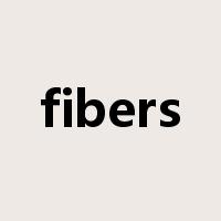 fibers是什么意思