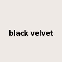 black velvet是什么意思
