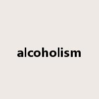 alcoholism是什么意思