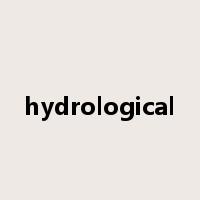 hydrological是什么意思