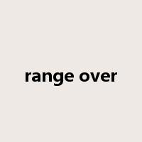 range over是什么意思