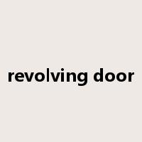 revolving door是什么意思