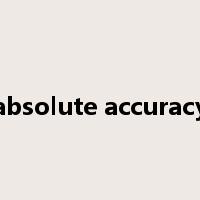 absolute accuracy是什么意思