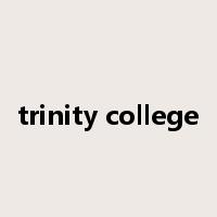trinity college是什么意思