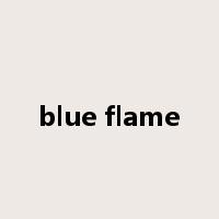 blue flame是什么意思