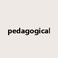 pedagogical是什么意思