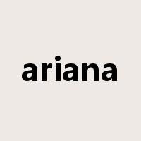 ariana是什么意思
