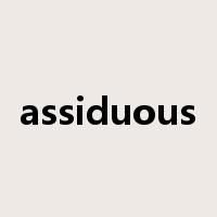 assiduous是什么意思