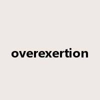 overexertion是什么意思