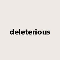 deleterious是什么意思