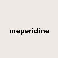 meperidine是什么意思