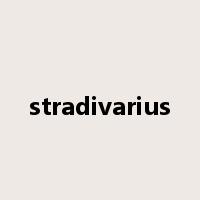stradivarius是什么意思
