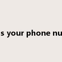 what's your phone number是什么意思