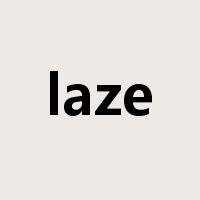 laze是什么意思