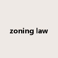 zoning law是什么意思