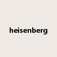heisenberg是什么意思