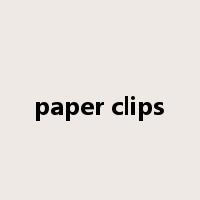 paper clips是什么意思