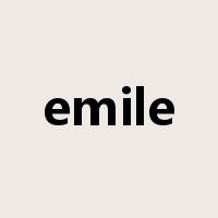 emile是什么意思