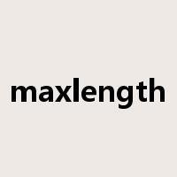 maxlength是什么意思