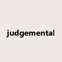 judgemental是什么意思