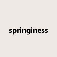 springiness是什么意思