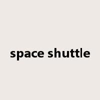 space shuttle是什么意思