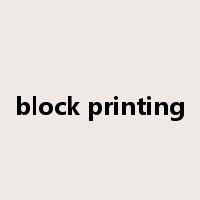 block printing是什么意思
