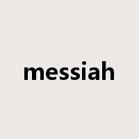 messiah是什么意思