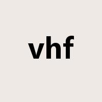 vhf是什么意思