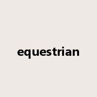 equestrian是什么意思