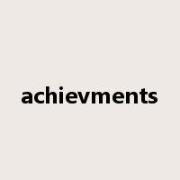 achievments是什么意思
