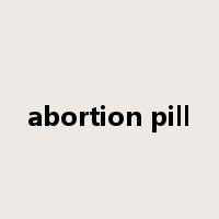 abortion pill是什么意思