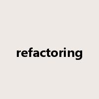 refactoring是什么意思