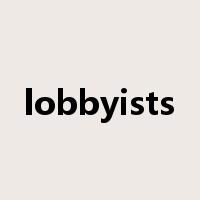 lobbyists是什么意思