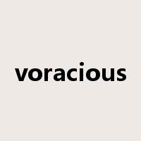 voracious是什么意思
