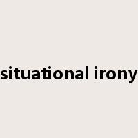 situational irony是什么意思