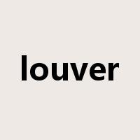 louver是什么意思